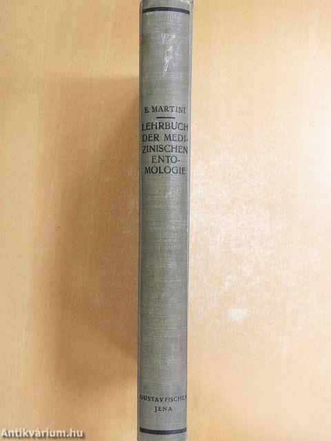 Lehrbuch der medizinischen Entomologie