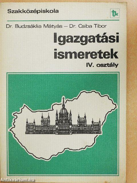 Igazgatási ismeretek IV.