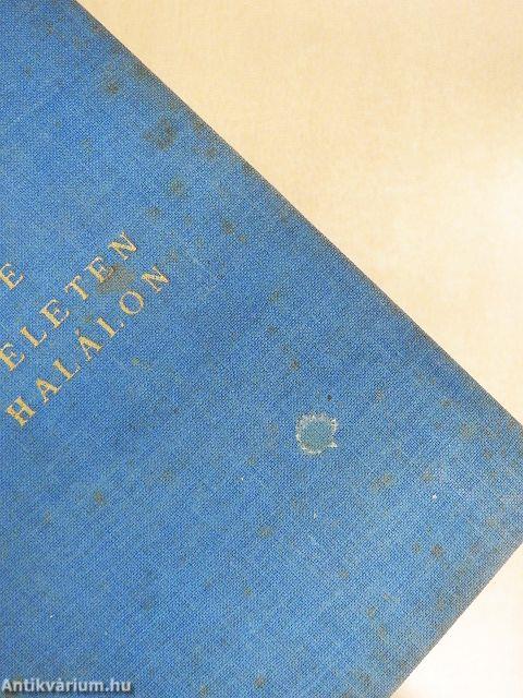 Túl életen és halálon