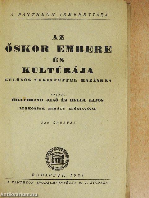 Az őskor embere és kultúrája