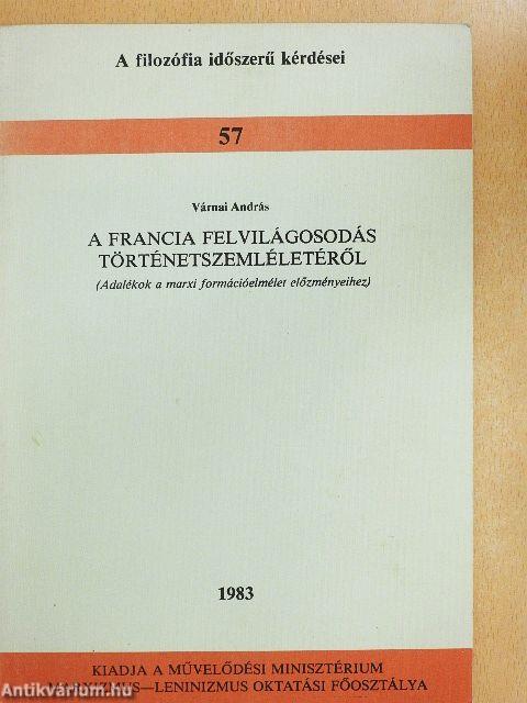 A francia felvilágosodás történetszemléletéről