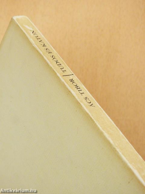 Tudós és katona (dedikált példány)