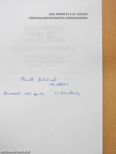Max Weber és a 20. század társadalomtudományi gondolkodása (dedikált példány)