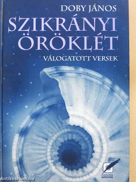 Szikrányi öröklét (dedikált példány)