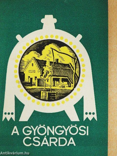 A Gyöngyösi csárda