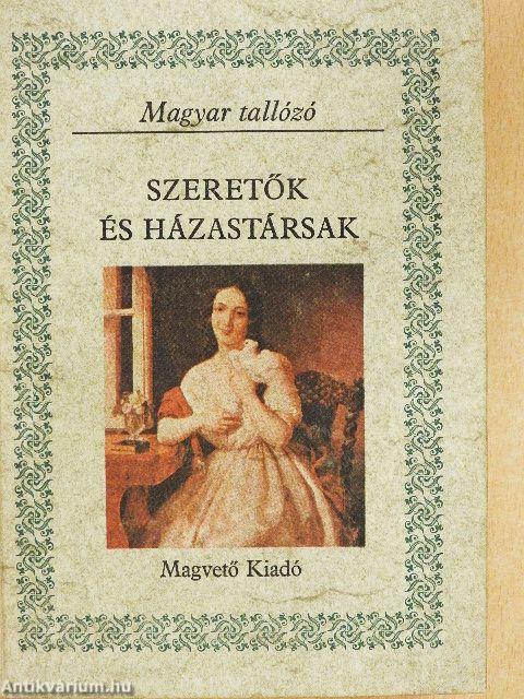 Szeretők és házastársak