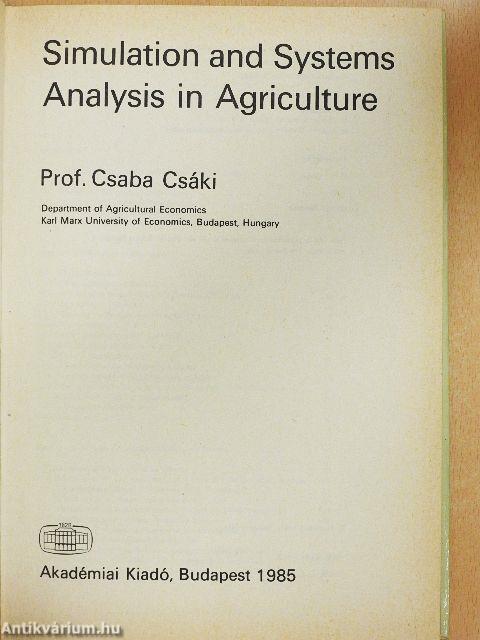 Simulation and Systems Analysis in Agriculture