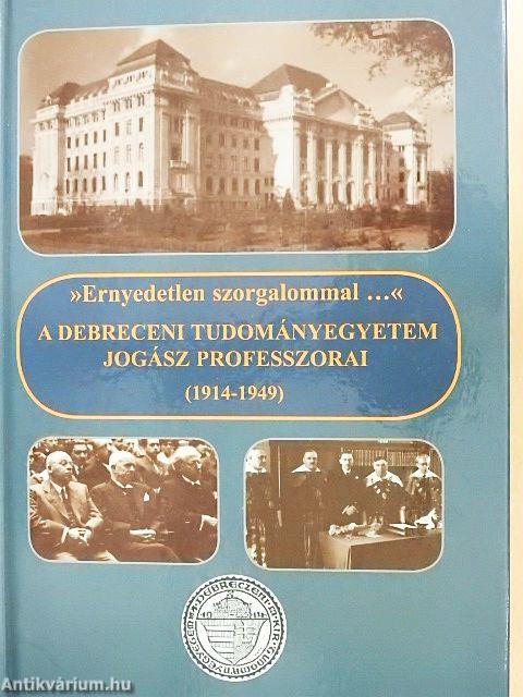 A Debreceni Tudományegyetem jogász professzorai