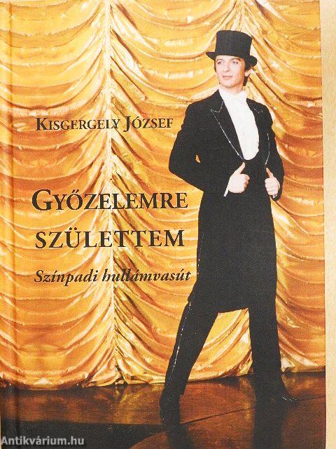 Győzelemre születtem