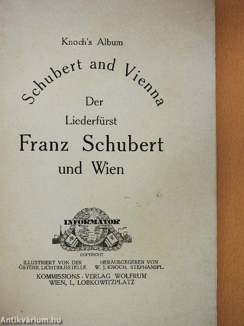Der Liederfürst Franz Schubert Und Wien 1828-1928