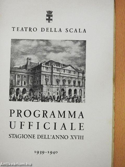 Teatro Della Scala - Programma Ufficiale Stagione Dell'anno XVIII.