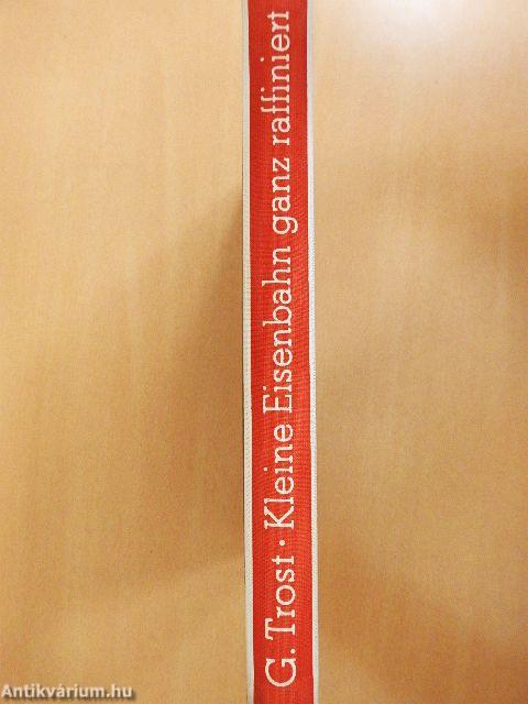 Kleine eisenbahn ganz Raffiniert