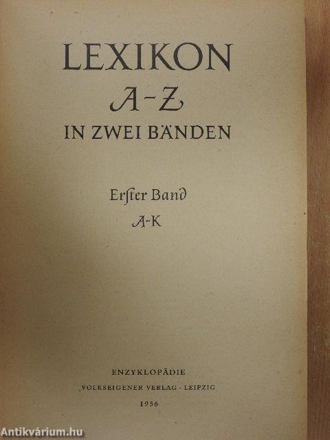 Lexikon A-Z in zwei Bänden I-II.