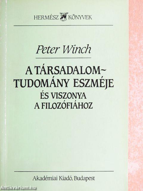 A társadalomtudomány eszméje és viszonya a filozófiához