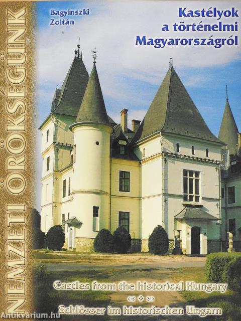 Kastélyok a történelmi Magyarországról (dedikált példány)