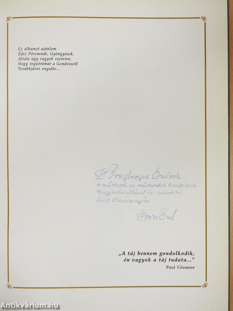 Isten ecsetjének árnyéka... (többszörösen dedikált példány)