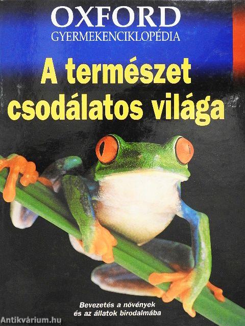 A természet csodálatos világa