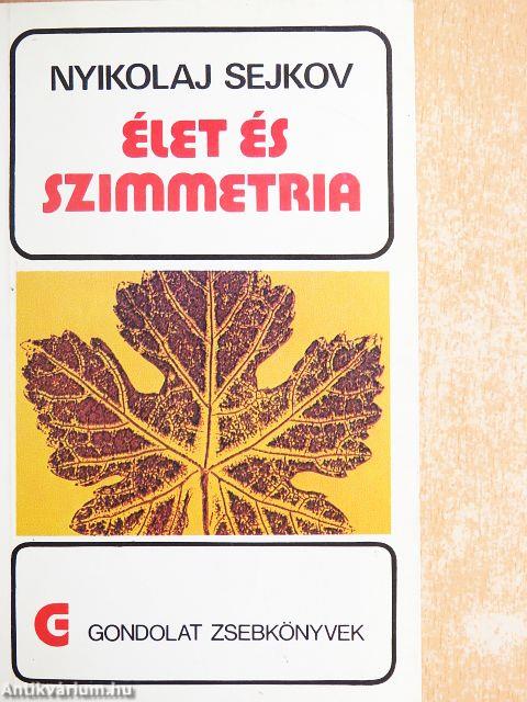 Élet és szimmetria