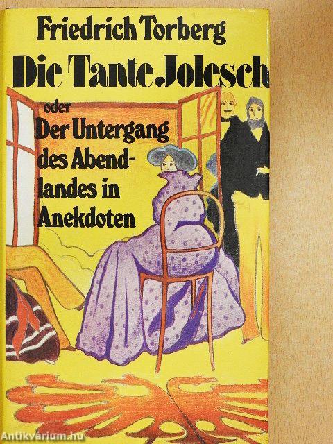 Die Tante Jolesch