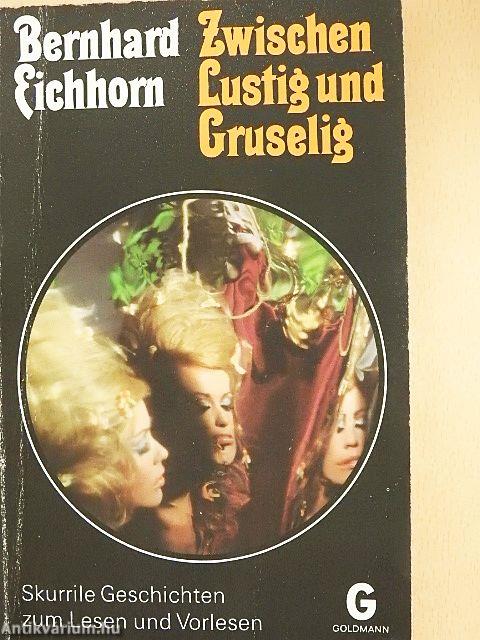 Zwischen Lustig und Gruselig