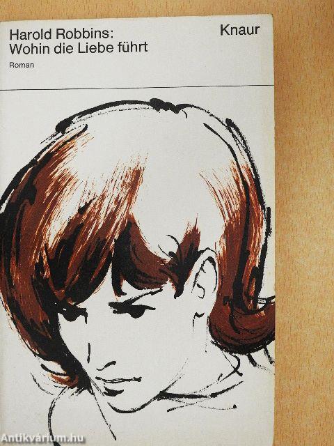 Wohin die Liebe führt