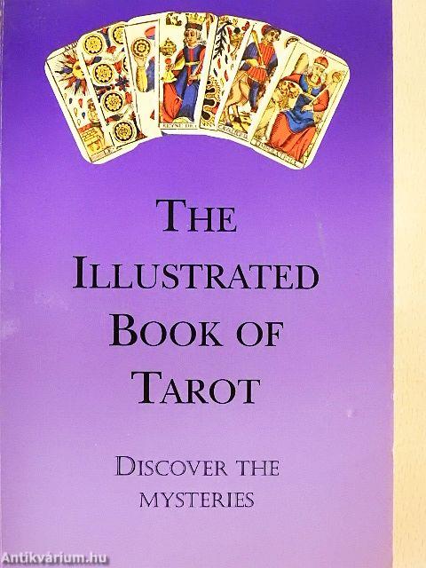 The Illustrated Book of Tarot