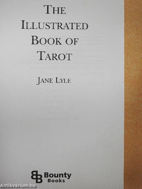 The Illustrated Book of Tarot