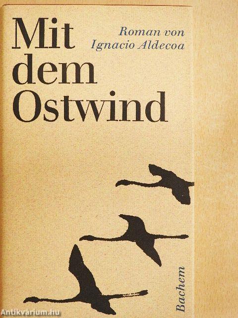 Mit dem Ostwind