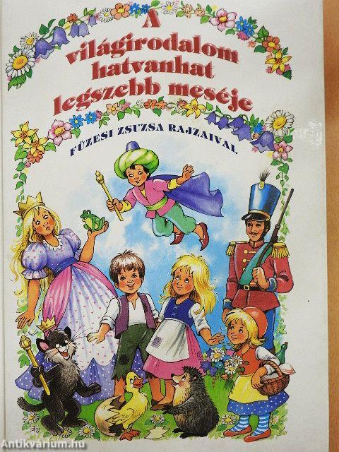 A világirodalom hatvanhat legszebb meséje