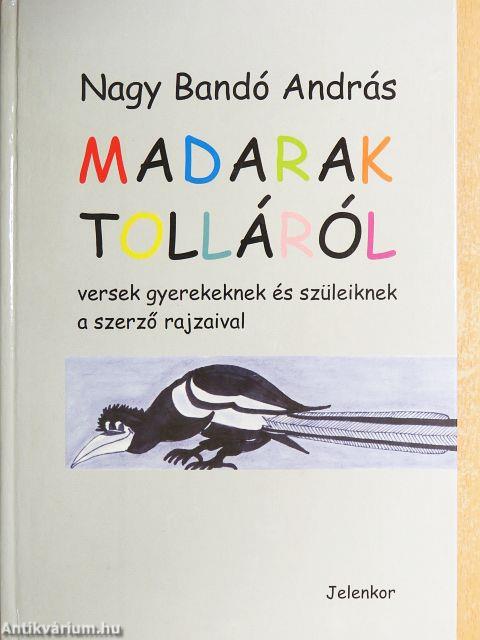 Madarak tolláról