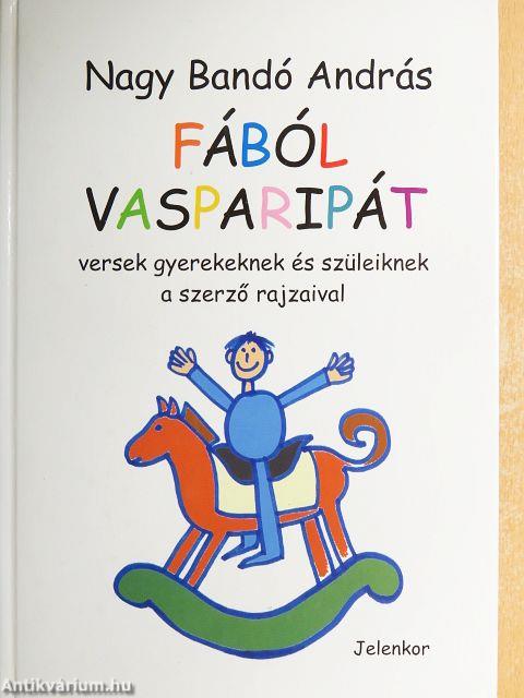 Fából vasparipát