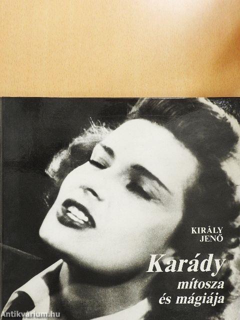 Karády mítosza és mágiája