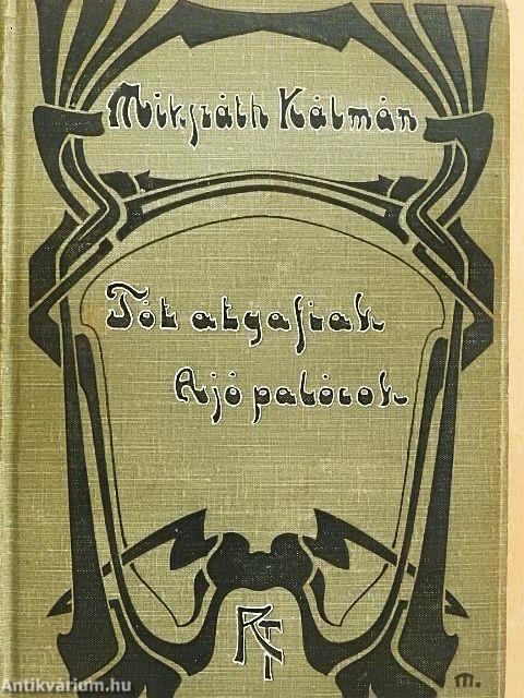 Tót atyafiak/A jó palócok