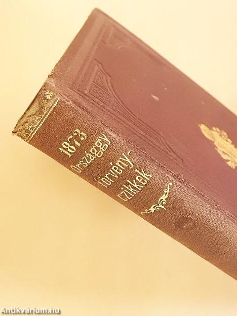 1873-ik évi országgyülési törvényczikkek