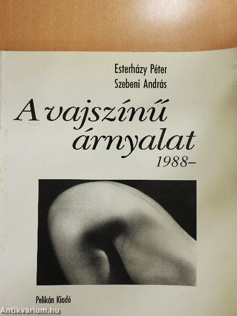 A vajszínű árnyalat 1988-