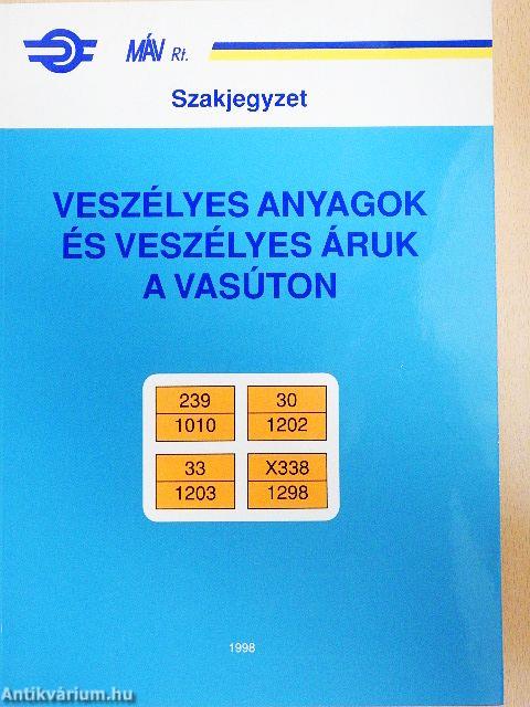 Veszélyes anyagok és veszélyes áruk a vasúton