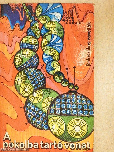 A pokolba tartó vonat