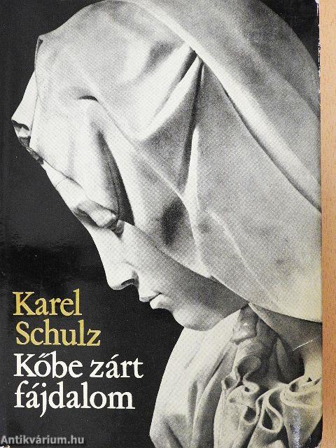 Kőbe zárt fájdalom
