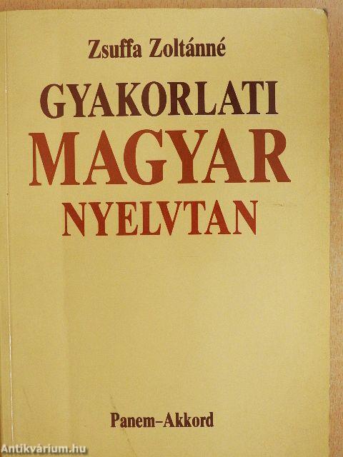 Gyakorlati magyar nyelvtan