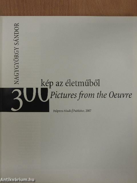 300 kép az életműből