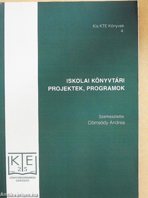 Iskolai könyvtári projektek, programok