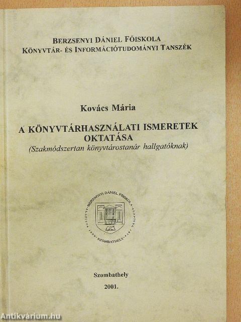 A könyvtárhasználati ismeretek oktatása