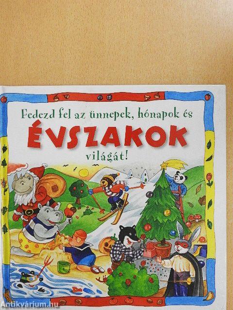 Fedezd fel az ünnepek, hónapok és évszakok világát!