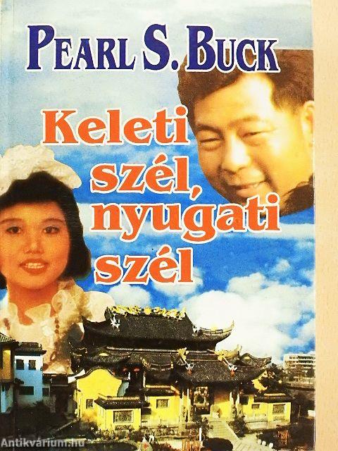 Keleti szél, nyugati szél