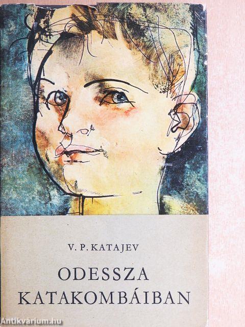 Odessza katakombáiban