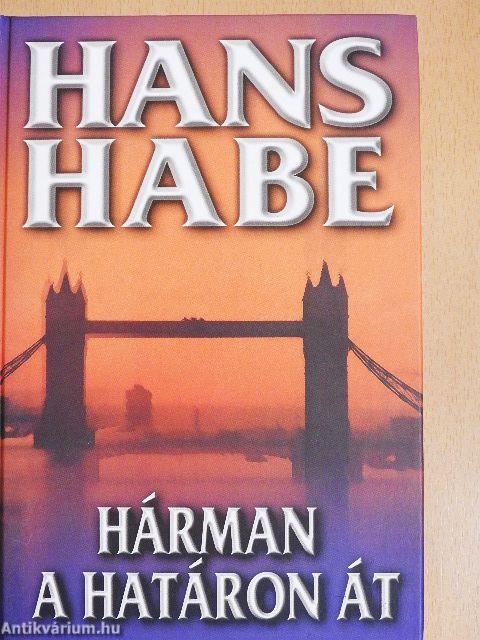 Hárman a határon át