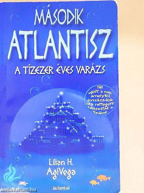 Második Atlantisz I.