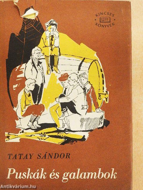 Puskák és galambok