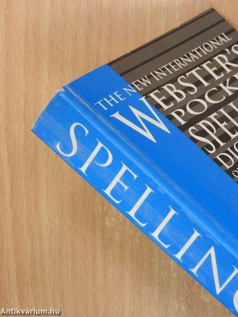 The New International Webster's Pocket Spelling Dictionary of the English Language