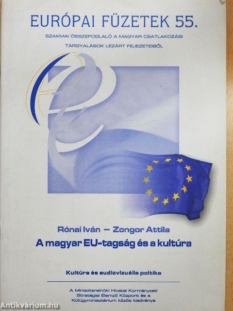 A magyar EU-tagság és a kultúra